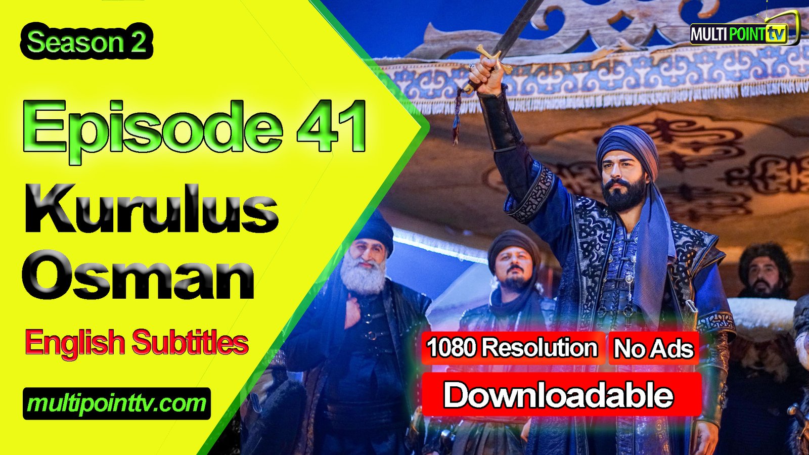Kurulus Osman Episode 41 English Subtitles