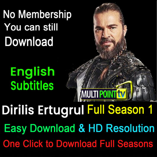 Dirilis Ertugrul Full Season 1 | Download