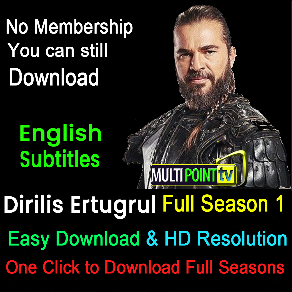 Dirilis Ertugrul Full Season 1 Download MultiPoint TV