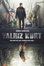 Yalniz Kurt (Lone Wolf) English Subtitles Season 1