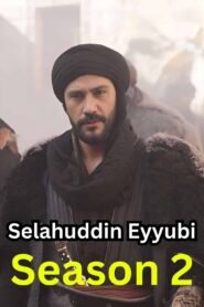 Selahuddin Eyyubi Season 2 English Subtitles [Download Now]