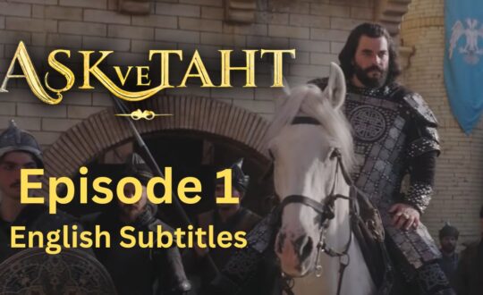 Ask Ve Taht Episode 1