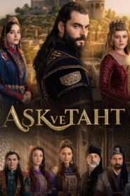 Ask Ve Taht (Love and Throne) English Subtitles