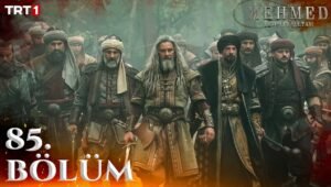 Mehmed Fetihler Sultani Episode 85 English Subtitles [Download Now]