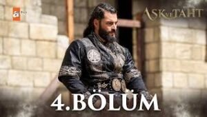Ask Ve Taht Episode 4 English Subtitles [Watch and Download]